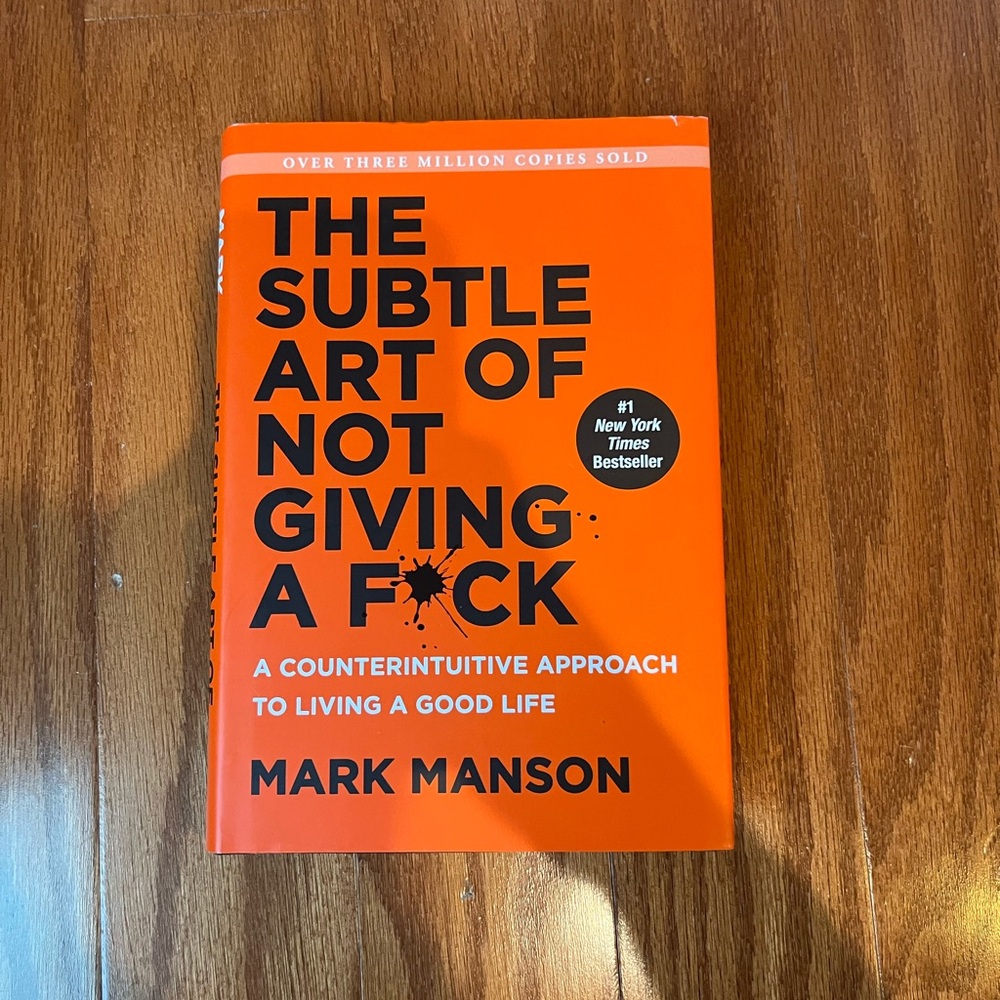The Subtle Art of Not Giving a F*ck by Mark Manson Hardcover